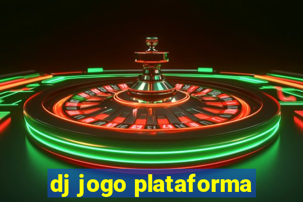 dj jogo plataforma